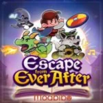 Escape From Ever After